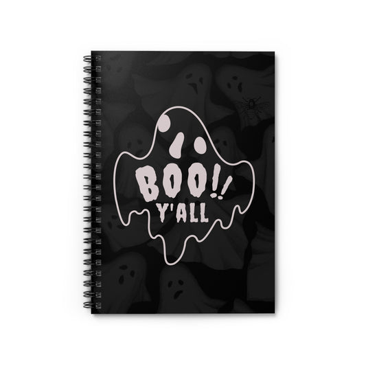 Boo Ya'll | Spiral Notebook - Ruled Line