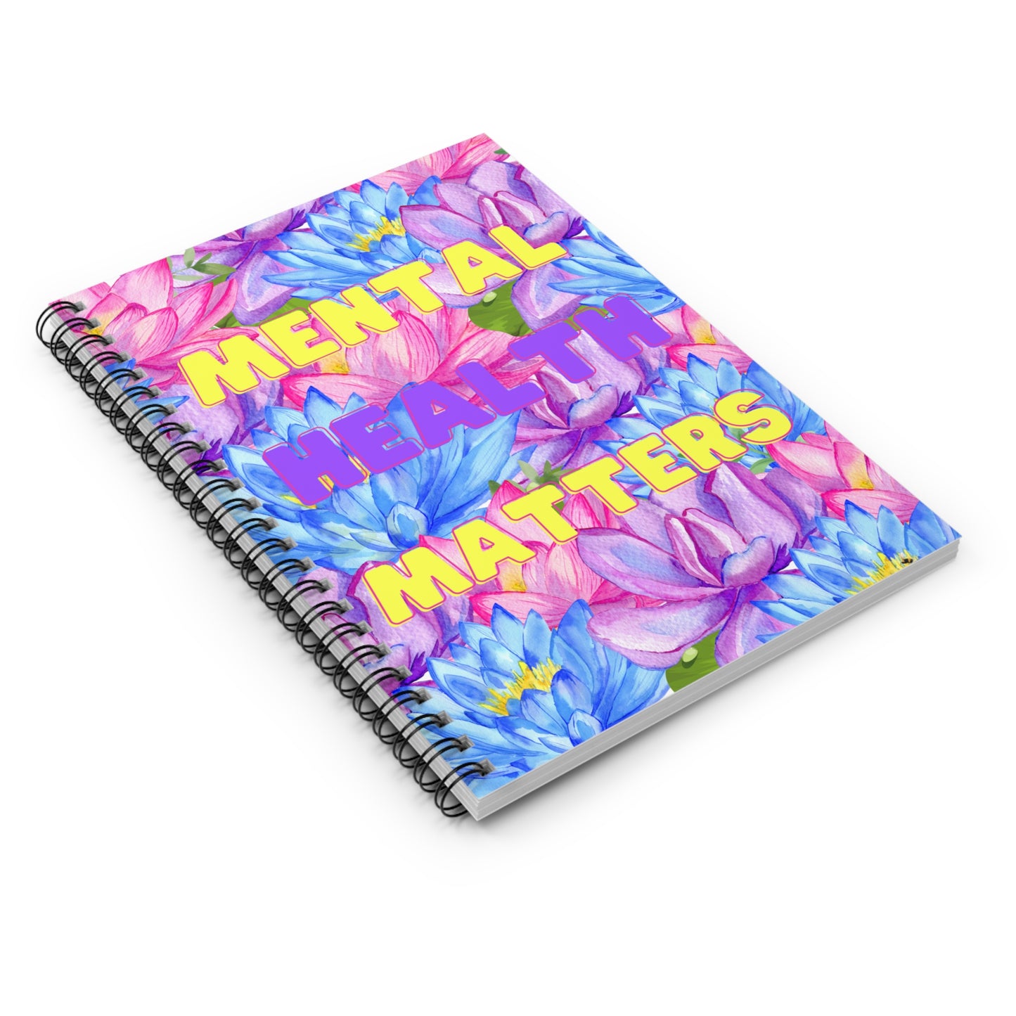 Mental Health Matters| Spiral Notebook - Ruled Line